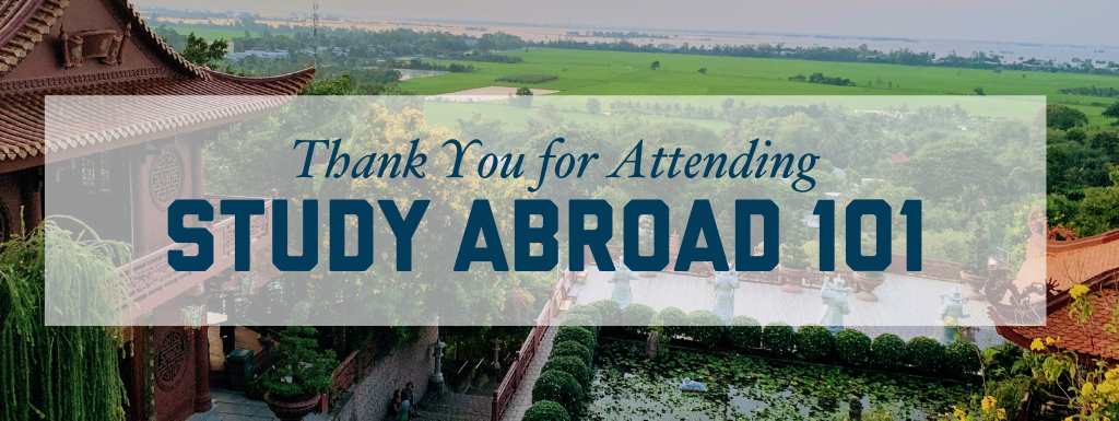 Vietnam view with text reading "thank you for attending study abroad 101"